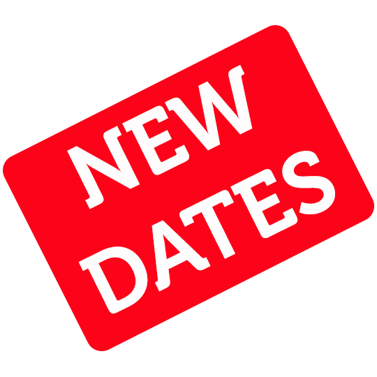 Diagonally placed white writing on a red background which says New dates
